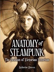 Anatomy of Steampunk - cover