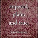 Decimononic - Words of Singularity - Robert Browning
